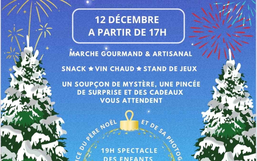 Marché de Noël et Feu d’artifice 12 décembre 2026