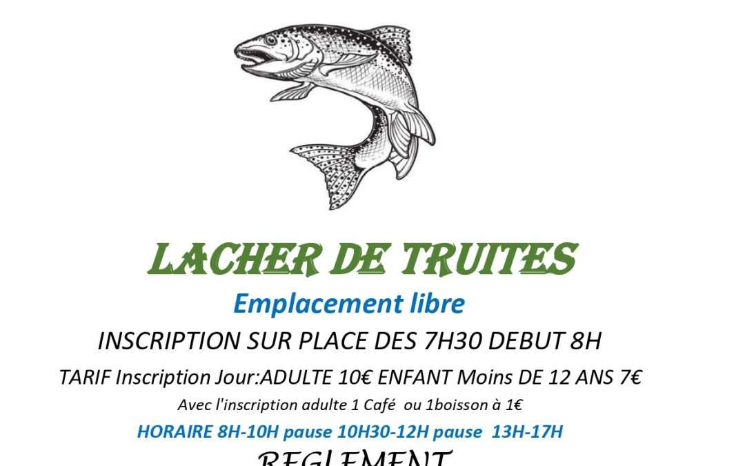 Lâcher de truites 2 et 3 mai organisé par l&rsquo;association « Pêche et Nature »